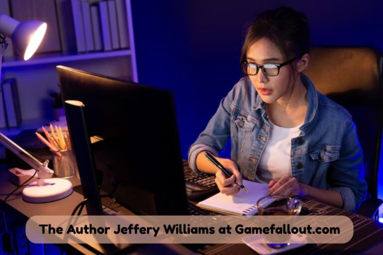 The Author Jeffery Williams at Gamefallout.com